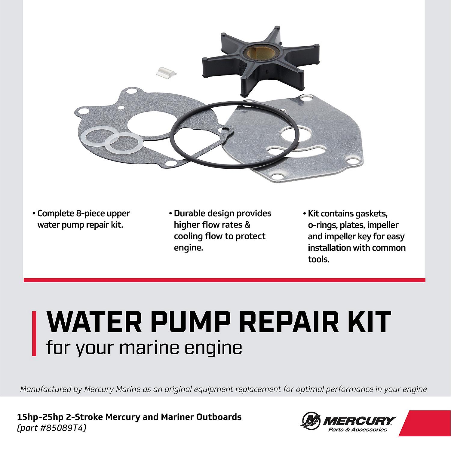 Mercury Water Pump Repair Kit 85089T4 for Mercury and Mariner 15-25hp TwoStroke Outboards