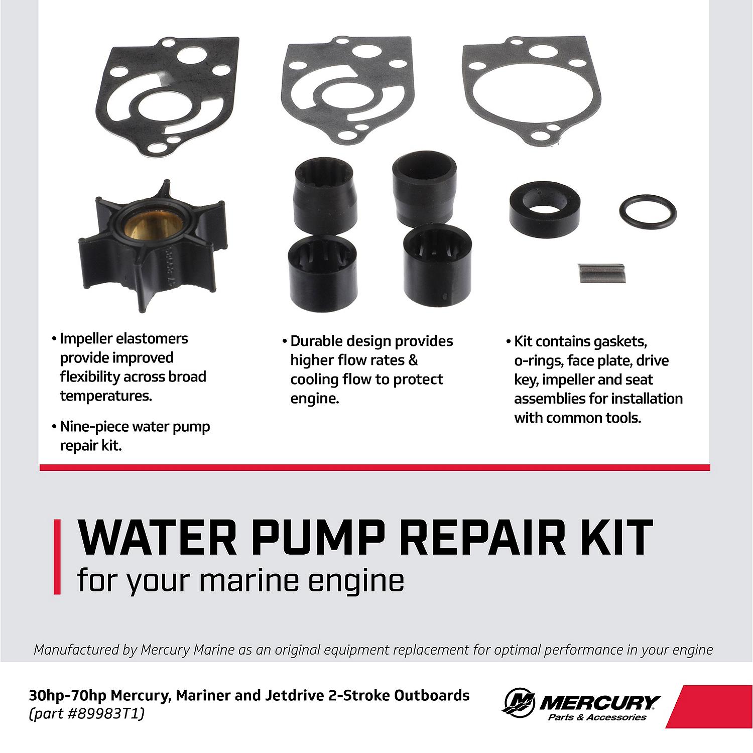 Mercury Water Pump Repair Kit 89983T1 for Mercury and Mariner 30-70hp TwoStroke Outboards and Mercury 30hp Jet Drive Outboards